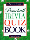 Baseball Trivia Quiz Book